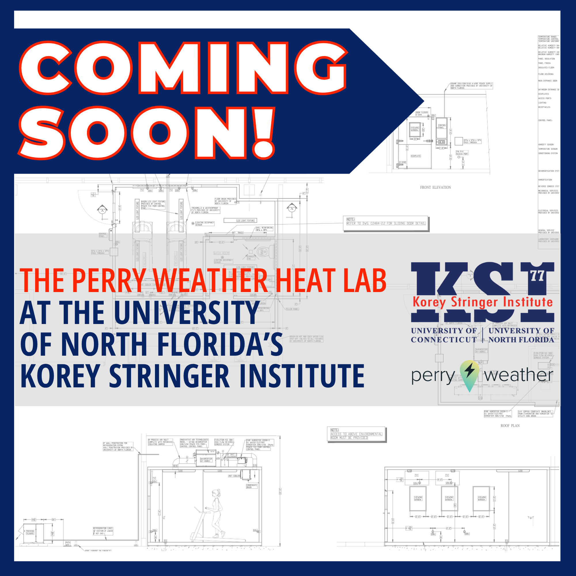 Coming Soon! The Perry Weather Heat lab at the University of North Florida's Korey Stringer Institute